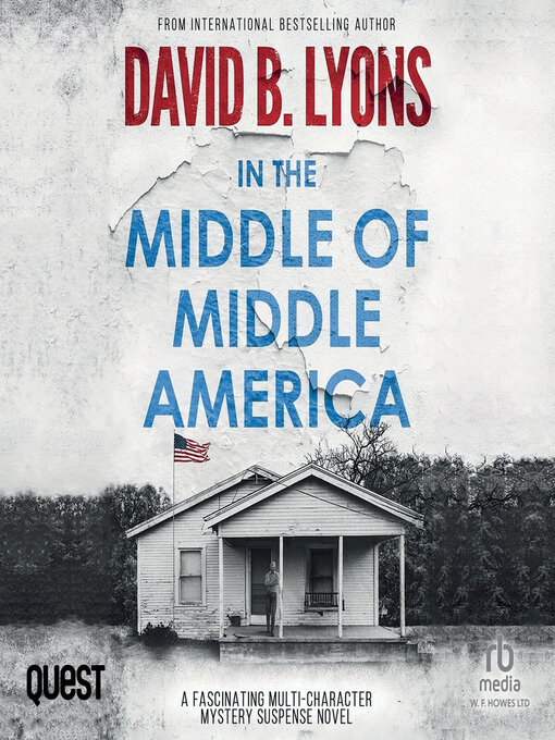 Title details for In the Middle of Middle America by David B. Lyons - Available
